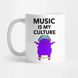 Music Is My Culture Mug